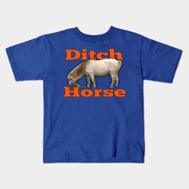 Ditch Horse Kids T-Shirt by MysteriousBoom